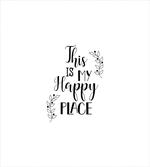 This is My Happy Place Text