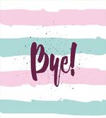 Bye Inscription