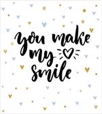 You Make My Heart Smile