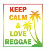 Keep Calm Words Reggae