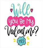Will You Be My Valentine