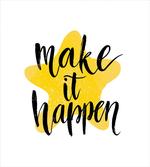 Make It Happen