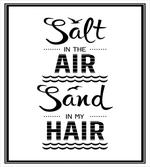 Salt in the Air Salt in Hair