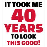 40 Looking