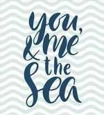 You and Me and the Sea