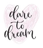Dare to Dream Words Hearts
