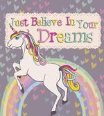 Believe in Your Dreams