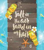 Salty Sand in My Hair